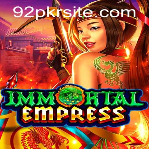 ImmortalEmpress: A New Era of Gaming Adventure